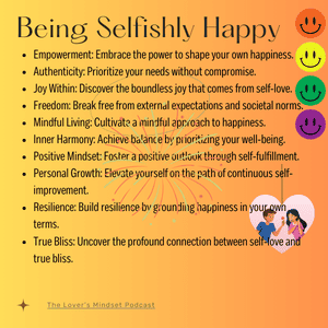 Why Being Selfishly Happy Is A Gateway To True Bliss