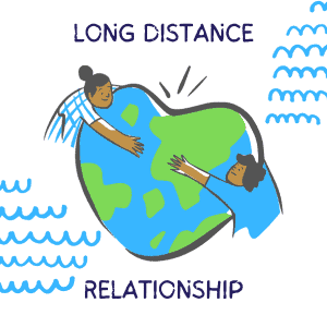 Long-Distance Relationship: How To Be More Loving in an LDR?